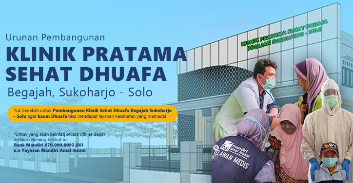Klinik Pratama Sehat Dhuafa Begajah Sukoharjo Solo